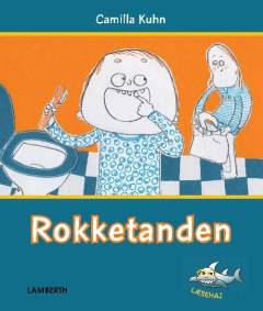 Rokketanden