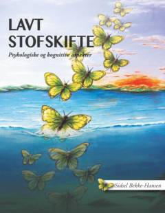 Lavt stofskifte : psykologiske og kognitive aspekter