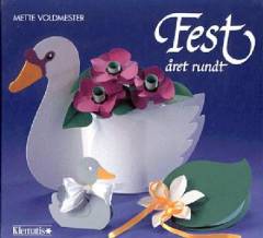 Fest året rundt