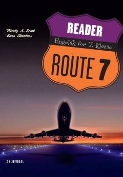 Route 7 : engelsk for 7. klasse : reader