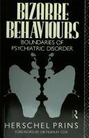 Bizarre behaviours : boundaries of psychiatric disorder