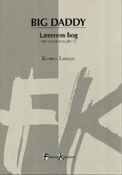 Big Daddy -- Lærerens bog : kopiforlæg