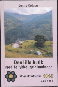 Den lille butik med de lykkelige slutninger. Bind 1 (Stor skrift)