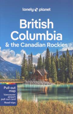 British Columbia & the Canadian Rockies