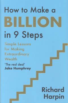 How to make a billion in 9 steps