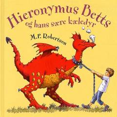 Hieronymus Betts og hans sære kæledyr