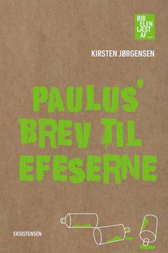 Paulus' brev til Efeserne : - læst af Kirsten Jørgensen