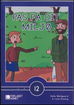 Pas på dit miljø
