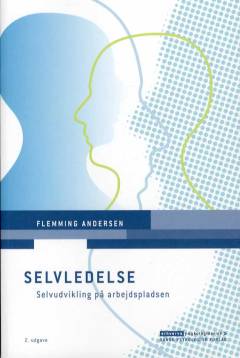 Selvledelse : selvudvikling på arbejdspladsen