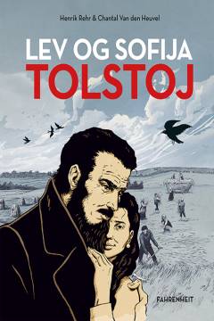 Lev og Sofija Tolstoj : en fortælling