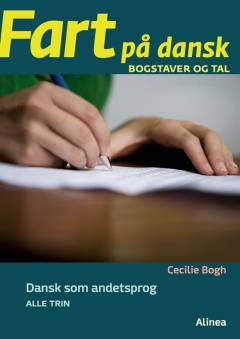 Fart på dansk : bogstaver og tal : dansk som andetsprog - alle trin