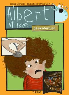 Albert vil ikke - på skadestuen