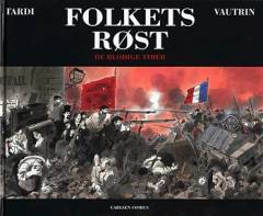 Folkets røst. Bind 3 : De blodige timer