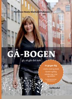 Gå-bogen : gå, så går det nok