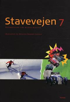 Stavevejen 7 : retskrivning i de ældste klasser