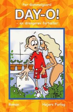 Day-O! : en drengerøv fortæller