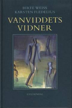 Vanviddets vidner