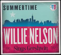 Summertime : Willie Nelson sings Gershwin