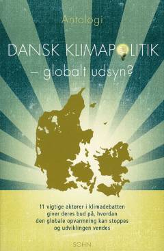 Dansk klimapolitik : globalt udsyn?