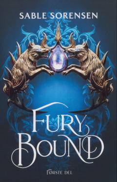 Fury bound. 1. del