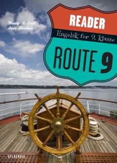 Route 9 : engelsk for 9. klasse : reader