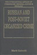 Russian and post-Soviet organised crime
