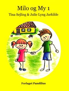 Milo og My. Bind 1