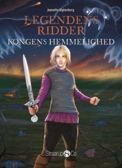 Legendens ridder - kongens hemmelighed