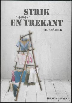 Strik en lille trekant : til småfolk