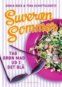 Suveræn sommer : tag grøn mad ud i det blå