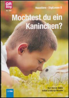 Möchtest du ein Kaninchen?