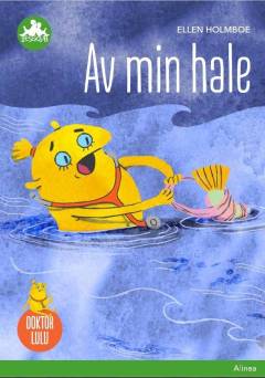 Av, min hale