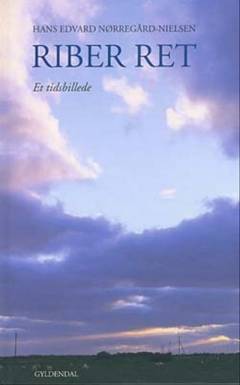 Riber Ret : et tidsbillede