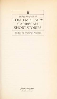 The Faber book of contemporary Caribbean short stories