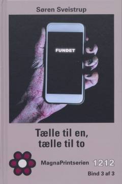 Tælle til en, tælle til to : krimi. Bind 3 (Stor skrift)