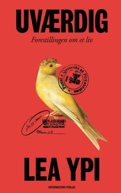 Uværdig : forestillingen om et liv