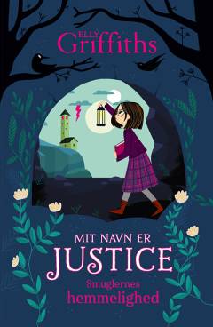 Mit navn er Justice - smuglernes hemmelighed