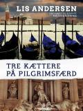 Tre kættere på pilgrimsfærd