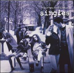 Singles : original motion picture soundtrack