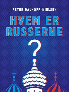 Hvem er russerne?