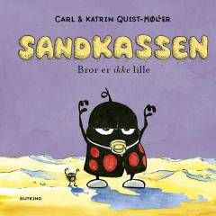 Sandkassen - Bror er ikke lille