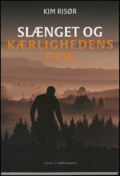 Slænget og kærlighedens pris