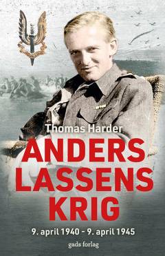 Anders Lassens krig : 9. april 1940-9. april 1945