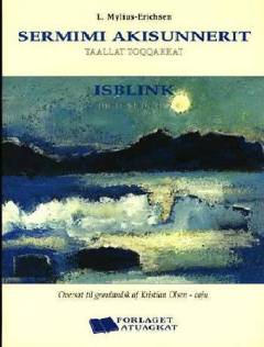 Sermimi akisunnerit : taallat toqqakkat