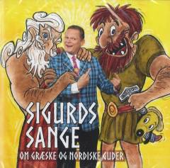 Sigurds sange om græske og nordiske guder
