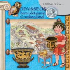 Odysseus - barn i det gamle Grækenland