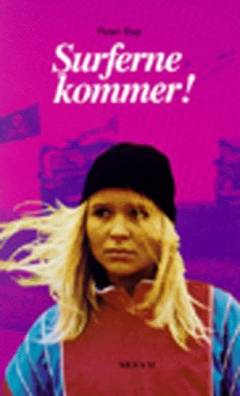 Surferne kommer!