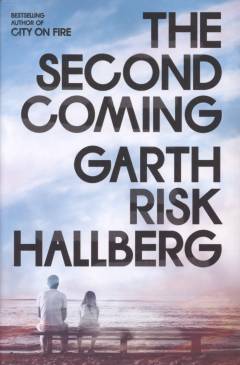 The second coming : a novel