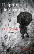 Vigan, Delphine de: De loyale