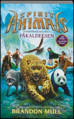 Spirit animals - påkaldelsen
